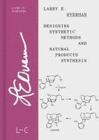 bokomslag Designing Synthetic Methods and Natural Products Synthesis