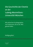 bokomslag Die Geschichte der Chemie an der Ludwig-Maximilians-Universität München
