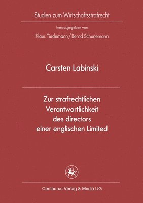 bokomslag Zur strafrechtlichen Verantwortlichkeit des directors einer englischen Limited