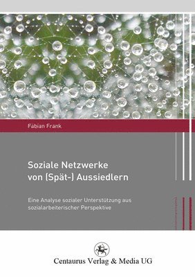 Soziale Netzwerke von (Spt-) Aussiedlern 1