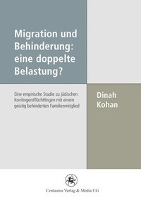 bokomslag Migration und Behinderung: eine doppelte Belastung?