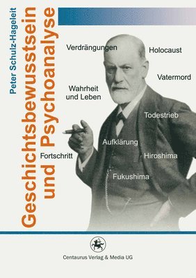 bokomslag Geschichtsbewusstsein und Psychoanalyse