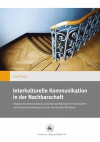 bokomslag Interkulturelle Kommunikation in der Nachbarschaft