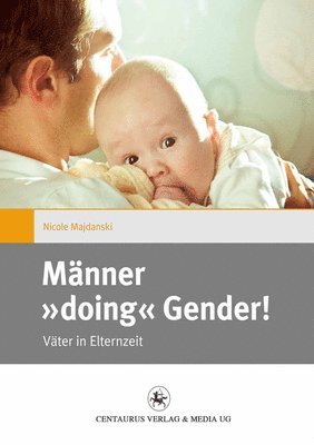 Mnner &quot;doing&quot; Gender! 1