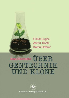 bokomslag Über Gentechnik und Klone