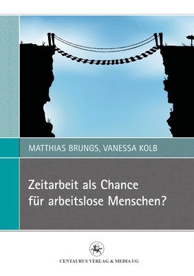 bokomslag Zeitarbeit als Chance fr arbeitslose Menschen?