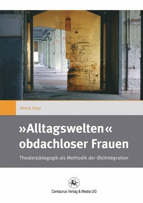 bokomslag »Alltagswelten« obdachloser Frauen
