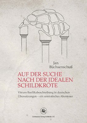 Jan Büchsenschuß - Auf der Suche nach der idealen Schildkröte, Häftad