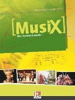 bokomslag MusiX 1. Schülerband. Ausgabe Deutschland