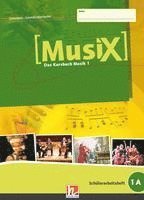 bokomslag MusiX 1. Schülerarbeitsheft 1A. Ausgabe Deutschland