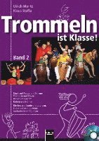 Ulrich Moritz, Klaus Staffa - Trommeln ist Klasse! Band 2, Häftad