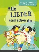 bokomslag Alle Lieder sind schon da. Liederbuch