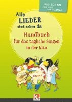 bokomslag Alle Lieder sind schon da. Handbuch für das tägliche Singen in der Kita