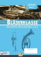 bokomslag Leitfaden Bläserklasse. Schülerheft Band 1 - Trompete / Tenorhorn