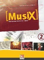 bokomslag MusiX 2. Schülerband. Ausgabe BG (Bayern Gym Lehrplan Plus)