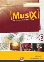 bokomslag MusiX 2 BY (Ausgabe ab 2017) Arbeitsheft 2