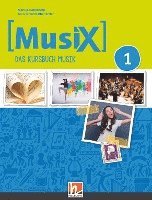 bokomslag MusiX 1. Unterrichtsbuch. Neuausgabe 2019