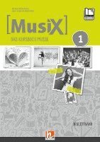 bokomslag MusiX 1. Begleitband inkl. e-book+. Neuausgabe 2019
