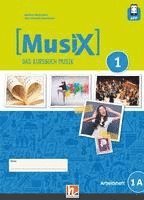 bokomslag MusiX 1. Arbeitsheft 1A. Neuausgabe 2019