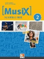 Markus Detterbeck, Gero Schmidt-Oberländer - MusiX 2 (Ausgabe ab 2019) Schulbuch, Häftad
