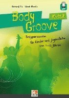 Richard Filz, Ulrich Moritz - BodyGroove Kids 2, Häftad