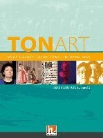 Wieland Schmid, Ursel Lindner - TONART Sekundarstufe II Band 2 (Ausgabe 2023), Schulbuch, Inbunden