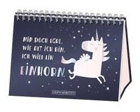 bokomslag Mir doch egal, wie alt ich bin. Ich will ein Einhorn!