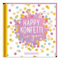Happy Konfetti to you! 1