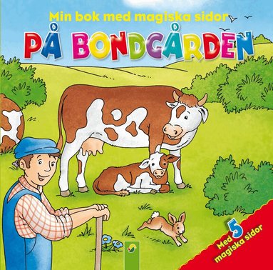 Lisa Maurer - Min bok med magiska sidor. På Bondgården, Kartonnage
