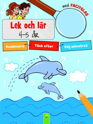 Lek och lär : kombinera, tänk efter, följ mönstret, Häftad
