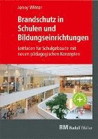 Brandschutz in Schulen und Bildungseinrichtungen 1