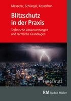 Frank Kosterhon, Reinhard Schüngel, Joseph Messerer - Blitzschutz in der Praxis, Häftad