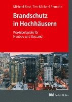 Michael Rost, Tim-Michael Romahn - Brandschutz in Hochhäusern, Häftad