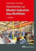 Kommentar zur Muster-Industriebau-Richtlinie 1