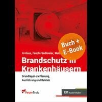 Martin Feucht-Sedlmeier, Talal Al-Kass, Timo Weidner, RM Rudolf Müller Medien GmbH & Co. KG - Brandschutz in Krankenhäusern - mit E-Book (PDF), Häftad