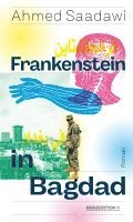 Ahmed Saadawi - Frankenstein in Bagdad, Inbunden