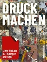 Projektgruppe Druckmachen - DRUCKMACHEN, Häftad
