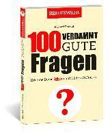 bokomslag 100 Verdammt gute Fragen - BERUFSWAHL