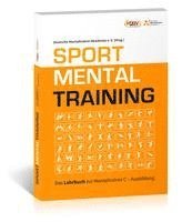 Deutsche Mentaltrainer-Akademie (DMA) e. V. - Sportmentaltraining, Inbunden