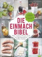 Sarah Schocke, Alexander Dölle - Die Einmach-Bibel, Inbunden
