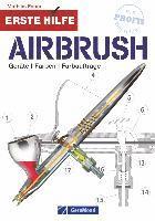 bokomslag Erste Hilfe Airbrush