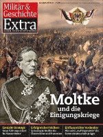 bokomslag Moltke und die Einigungskriege