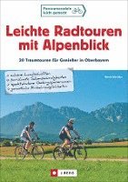 bokomslag Leichte Radtouren mit Alpenblick