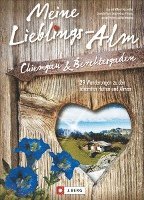 bokomslag Meine Lieblings-Alm Chiemgau & Berchtesgaden