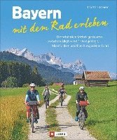 Bayern mit dem Rad erleben 1