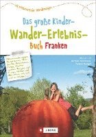 Das große Kinder-Wander-Erlebnis-Buch Franken 1