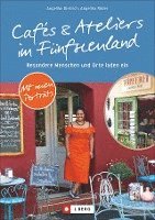 bokomslag Cafés und Ateliers im Fünfseenland