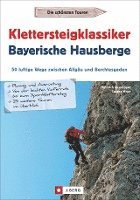 bokomslag Klettersteigklassiker Bayerische Hausberge