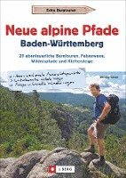bokomslag Neue alpine Pfade Baden-Württemberg