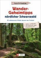 bokomslag Wander-Geheimtipps nördlicher Schwarzwald
